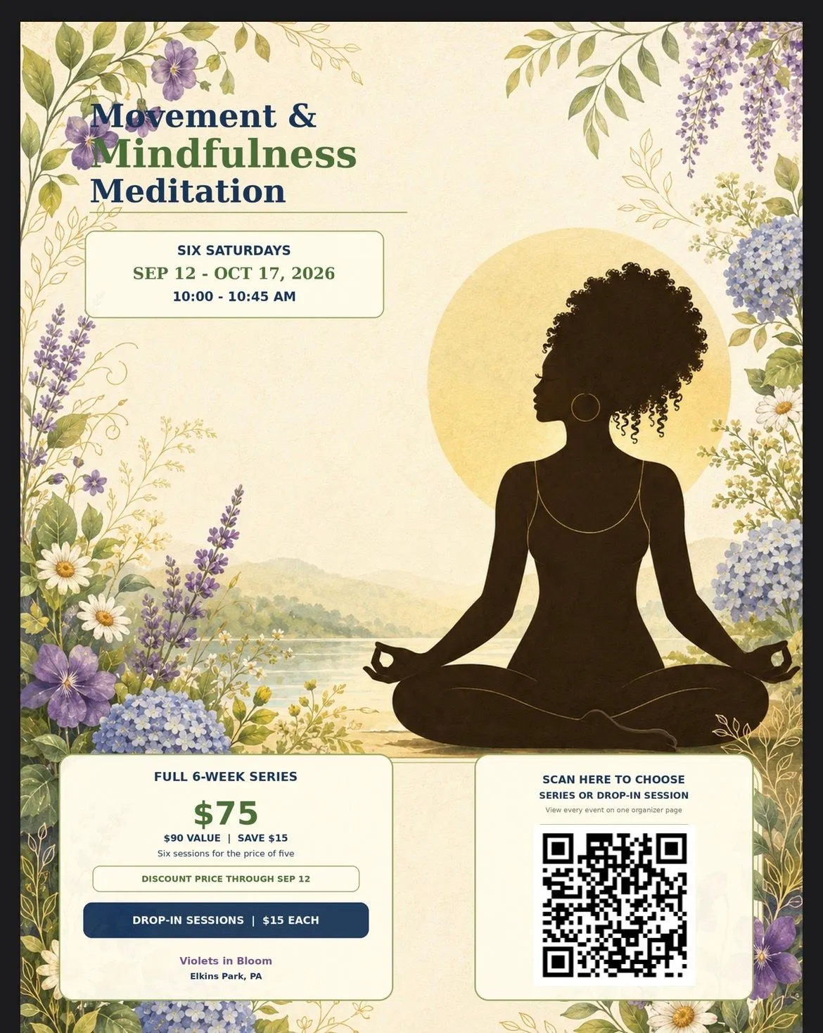 Movement & Mindfulness Meditation flyer with six Saturday sessions from September 12 through October 17, 2026, pricing details, and a QR code for registration.
