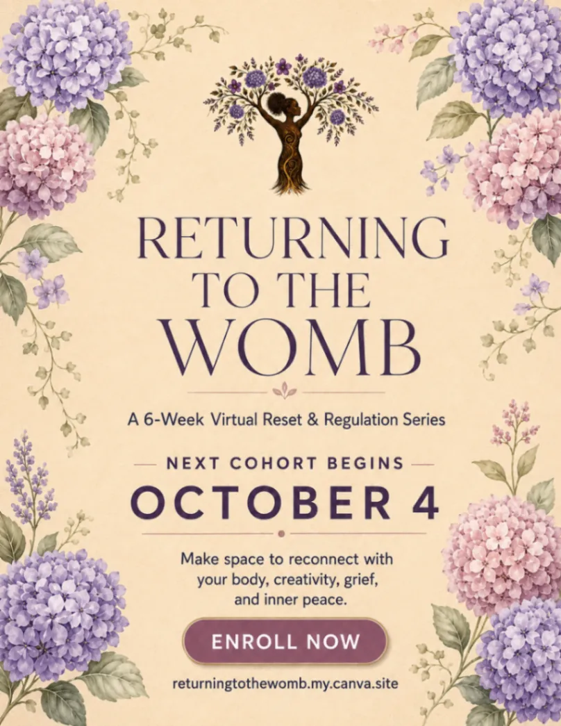 Returning to the Womb flyer for a six-week virtual reset and regulation series beginning October 4, with enrollment information and the printed website address.