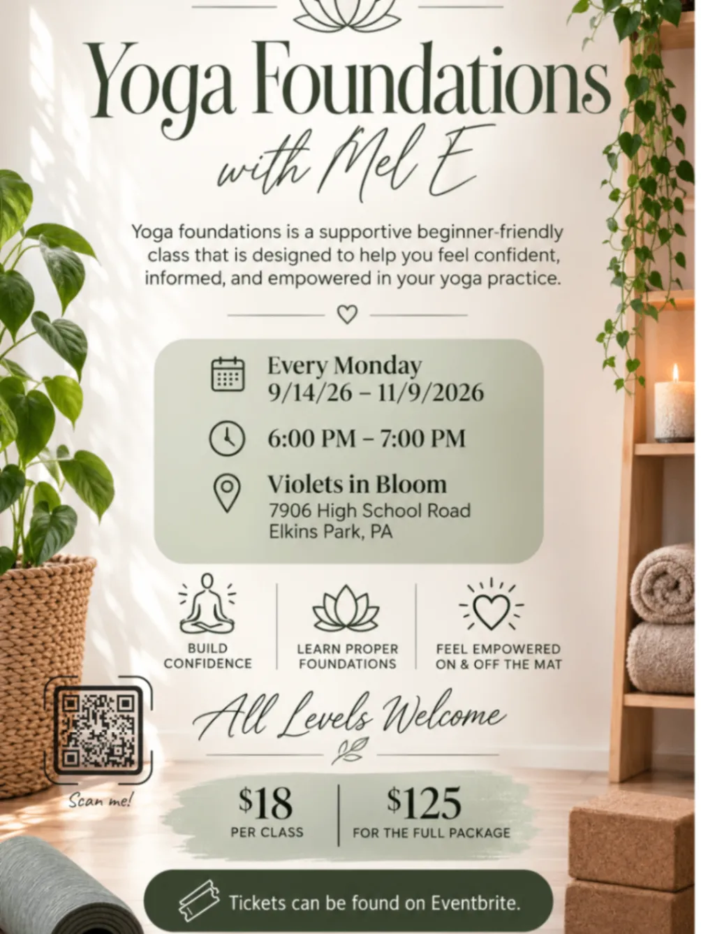 Yoga Foundations with Mel E flyer for Monday beginner-friendly classes at Violets in Bloom, with session dates, pricing, and a QR code.